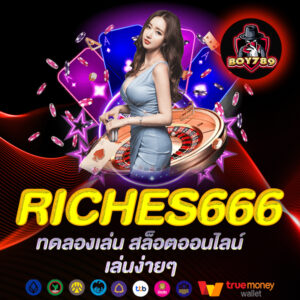 RICHES666